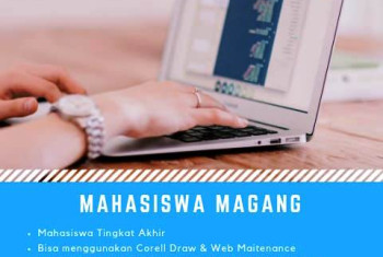 DIBUKA KESEMPATAN MAGANG BAGI ALUMNI DAN MAHASISWA TINGKAT AKHIR
