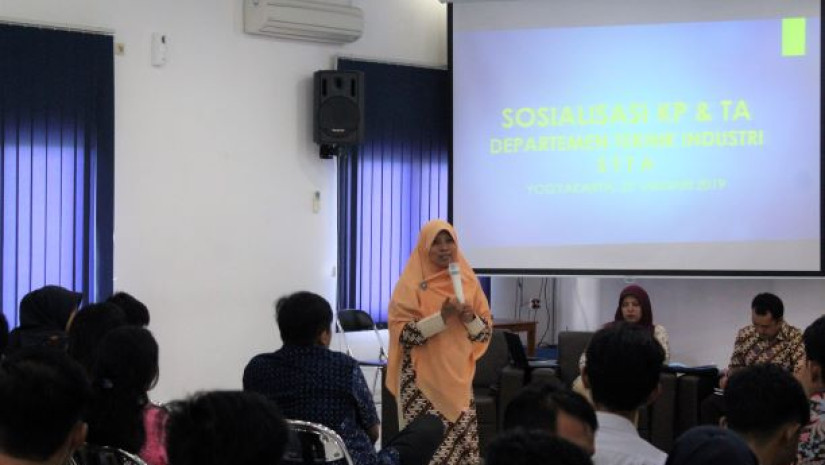 SOSIALISASI KERJA PRAKTEK & TUGAS AKHIR DEPARTEMEN TEKNIK INDUSTRI STTA